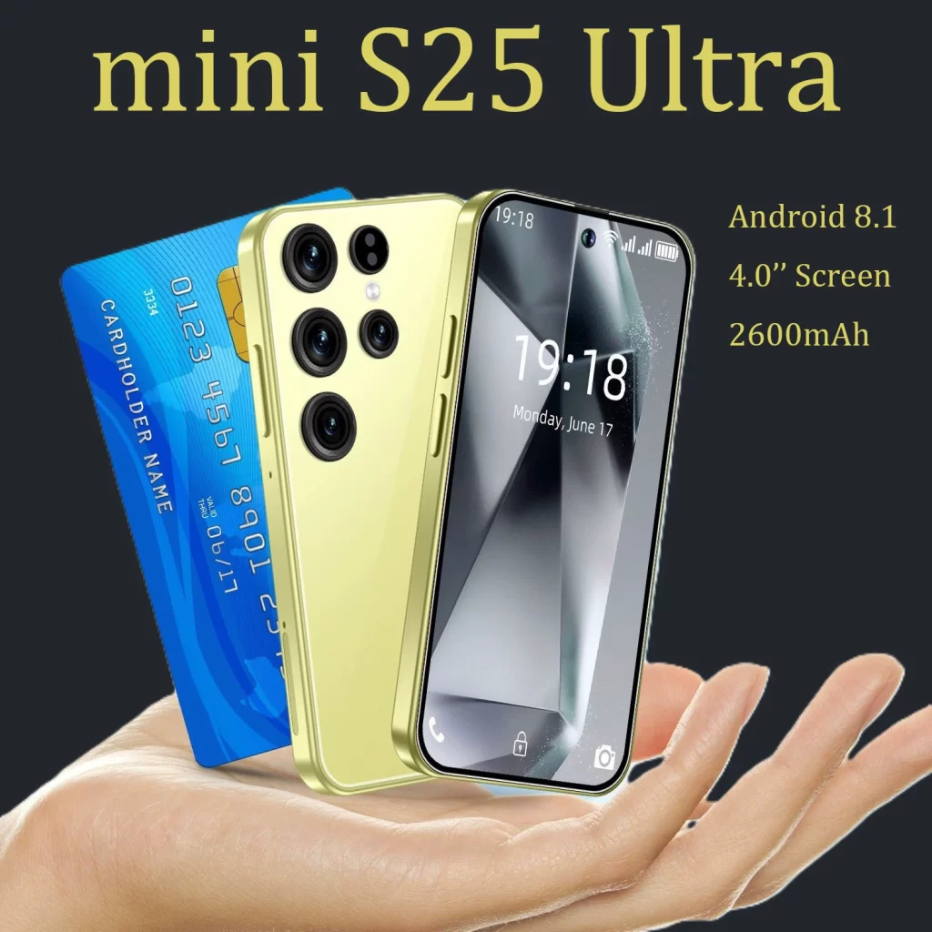 New Cross-border S25 UItra Mini Smartphone 16GB Dual SIM Android 8.1 S24 Small Phone Hot Sale